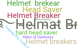 Biệt danh - Helmet