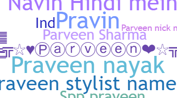 Biệt danh - Parveen