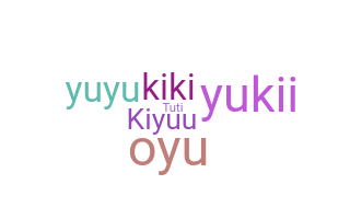 Biệt danh - Oyuki