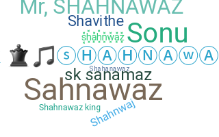 Biệt danh - Shahnawaz
