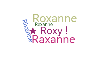 Biệt danh - Roxanne