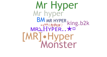Biệt danh - MrHyper
