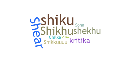 Biệt danh - Shikha