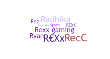 Biệt danh - Rexx