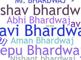 Biệt danh - Bhardwaj
