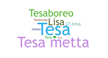 Biệt danh - Tesa