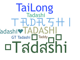 Biệt danh - Tadashi