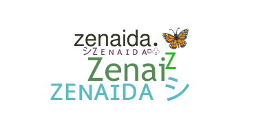 Biệt danh - Zenaida