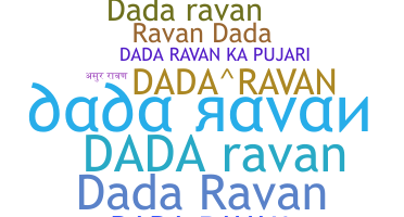 Biệt danh - Dadaravan
