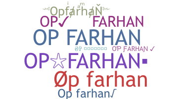 Biệt danh - Opfarhan