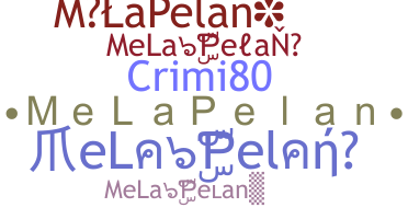 Biệt danh - MeLaPelan
