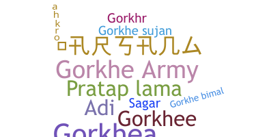 Biệt danh - Gorkhe