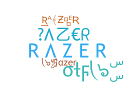 Biệt danh - Razer