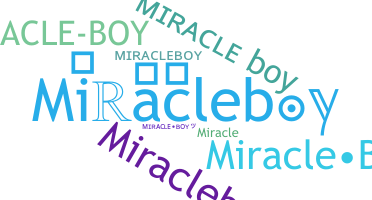 Biệt danh - miracleboy