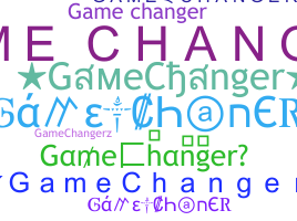 Biệt danh - GameChanger