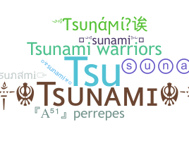 Biệt danh - Tsunami