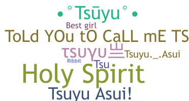 Biệt danh - Tsuyu
