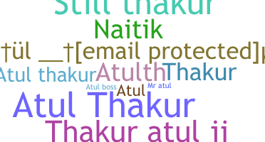 Biệt danh - Atulthakur