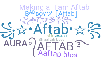 Biệt danh - Aftab