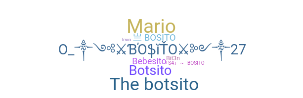 Biệt danh - Bosito