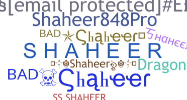 Biệt danh - Shaheer