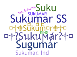 Biệt danh - Sukumar