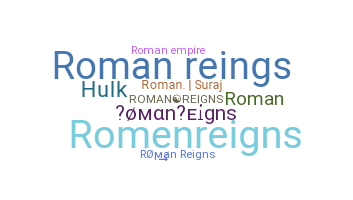 Biệt danh - RomanReigns