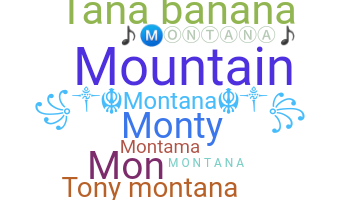 Biệt danh - Montana