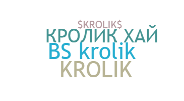 Biệt danh - Krolik