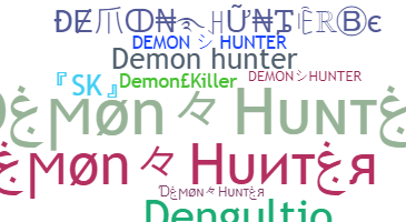 Biệt danh - Demonhunter