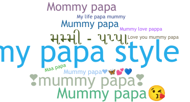 Biệt danh - MummyPapa