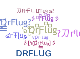 Biệt danh - DrFlug
