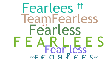 Biệt danh - Fearlees