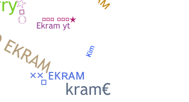 Biệt danh - Ekram