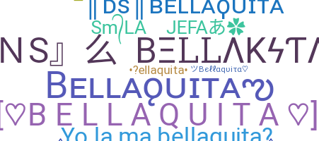 Biệt danh - Bellaquita