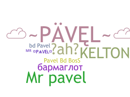 Biệt danh - Pavel