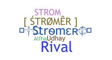 Biệt danh - Stromer