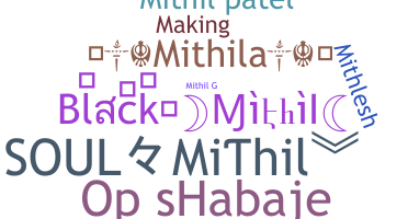 Biệt danh - Mithil