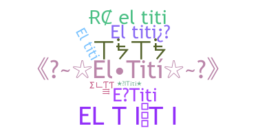 Biệt danh - ElTiti