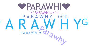 Biệt danh - Parawhi