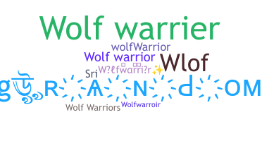 Biệt danh - wolfwarrior