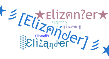 Biệt danh - Elizander