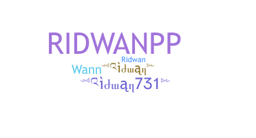 Biệt danh - Ridwan731