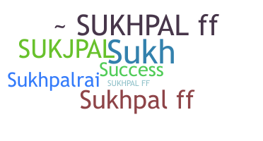 Biệt danh - Sukhpal