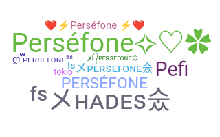 Biệt danh - Persefone