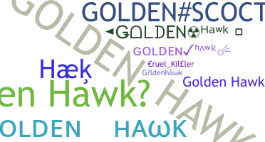 Biệt danh - Goldenhawk