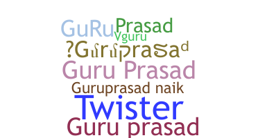 Biệt danh - Guruprasad