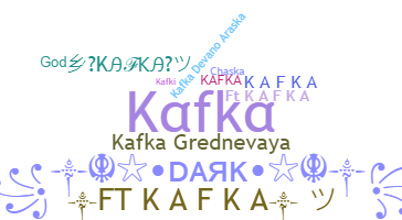 Biệt danh - Kafka