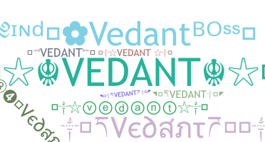 Biệt danh - Vedant