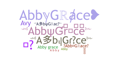 Biệt danh - AbbyGrace